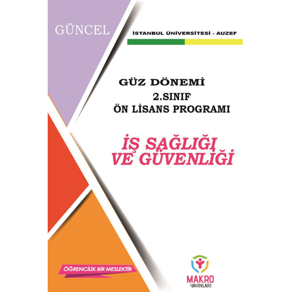 İş Sağlığı ve Güvenliği 2. Sınıf (Ön Lisans) Bahar Dönemi 