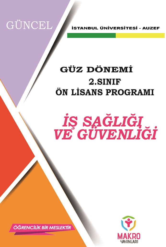 İş Sağlığı ve Güvenliği 2. Sınıf (Ön Lisans) Güz Dönemi